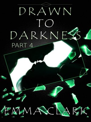 cover image of Drawn to Darkness Part 4